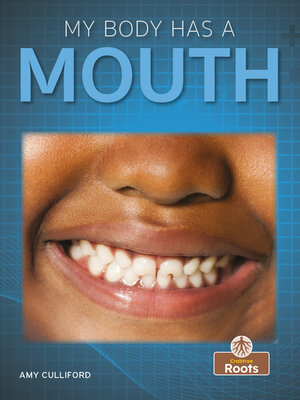 cover image of My Body Has a Mouth